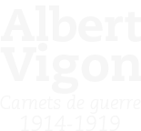 Albert Vigon – Carnets de guerre 1914-1919